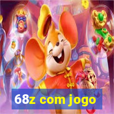 68z com jogo